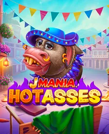 J Mania Hot Asses